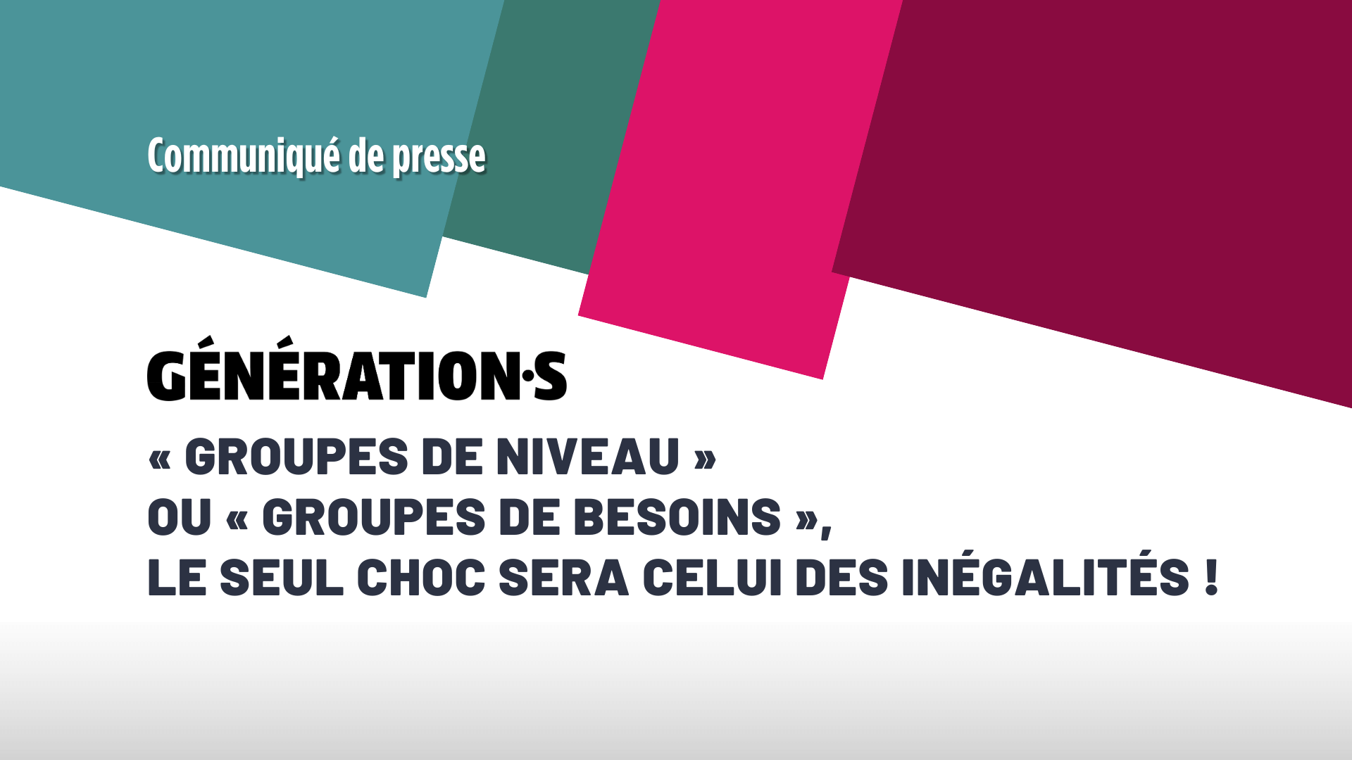 Visuel « Groupes de niveau » ou « groupes de besoins », le seul choc sera celui des inégalités !